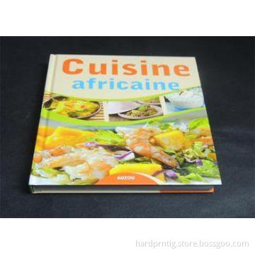 Hardcover Cook Book Printing With Glossy Cover , Saddle Sti